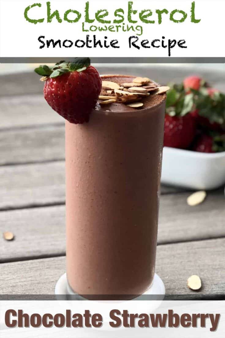 cholesterol lowering chocolate strawberry smoothie recipe pin