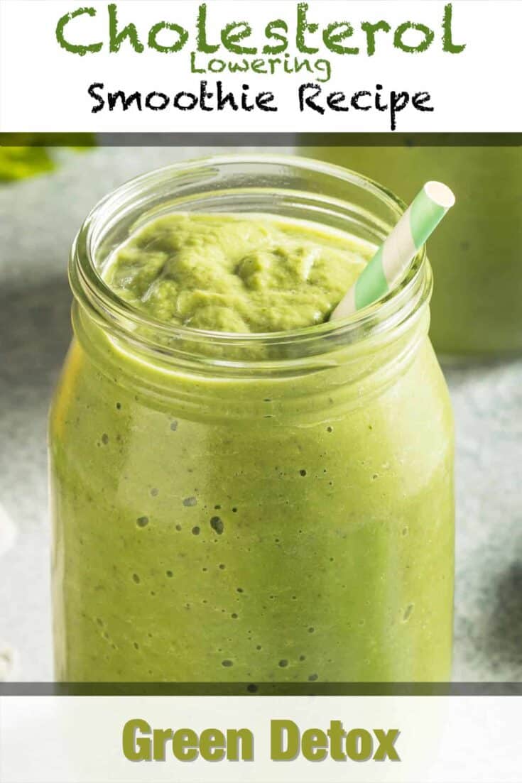 cholesterol lowering green detox smoothie recipe pin