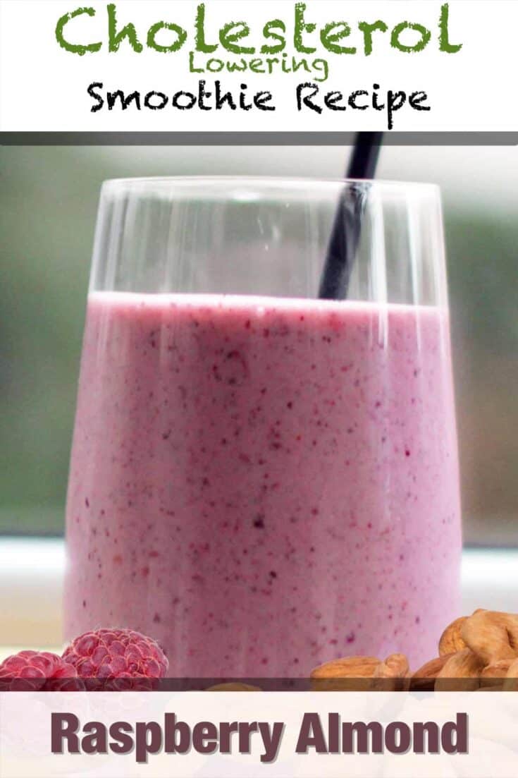 cholesterol lowering raspberry almond smoothie recipe pin