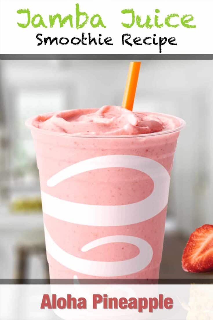 jamba juice aloha pineapple smoothie recipe pin