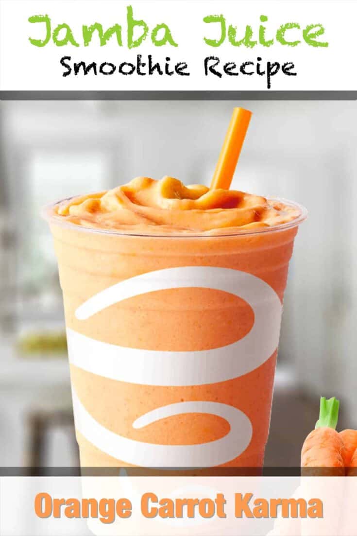 jamba juice orange carrot karma smoothie recipe pin