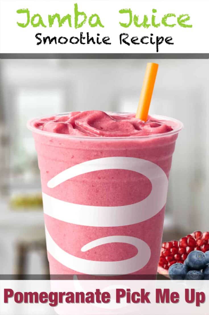 jamba juice pomegranate pick me up smoothie recipe pin