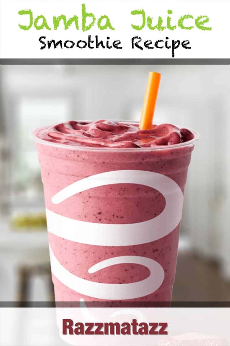 jamba juice razzmatazz smoothie recipe pin