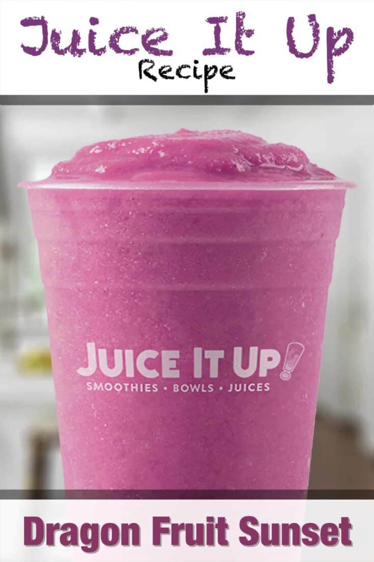 juice it up dragon fruit sunset smoothie recipe pin