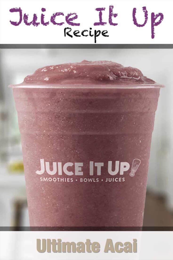 juice it up ultimate acai smoothie recipe pin