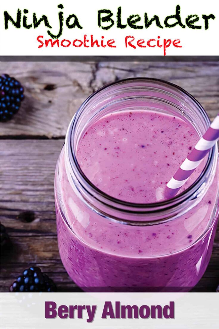 ninja blender berry almond smoothie recipe pin