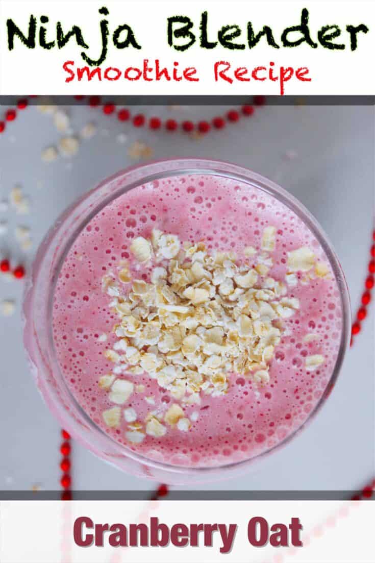 ninja blender cranberry oat smoothie recipe pin