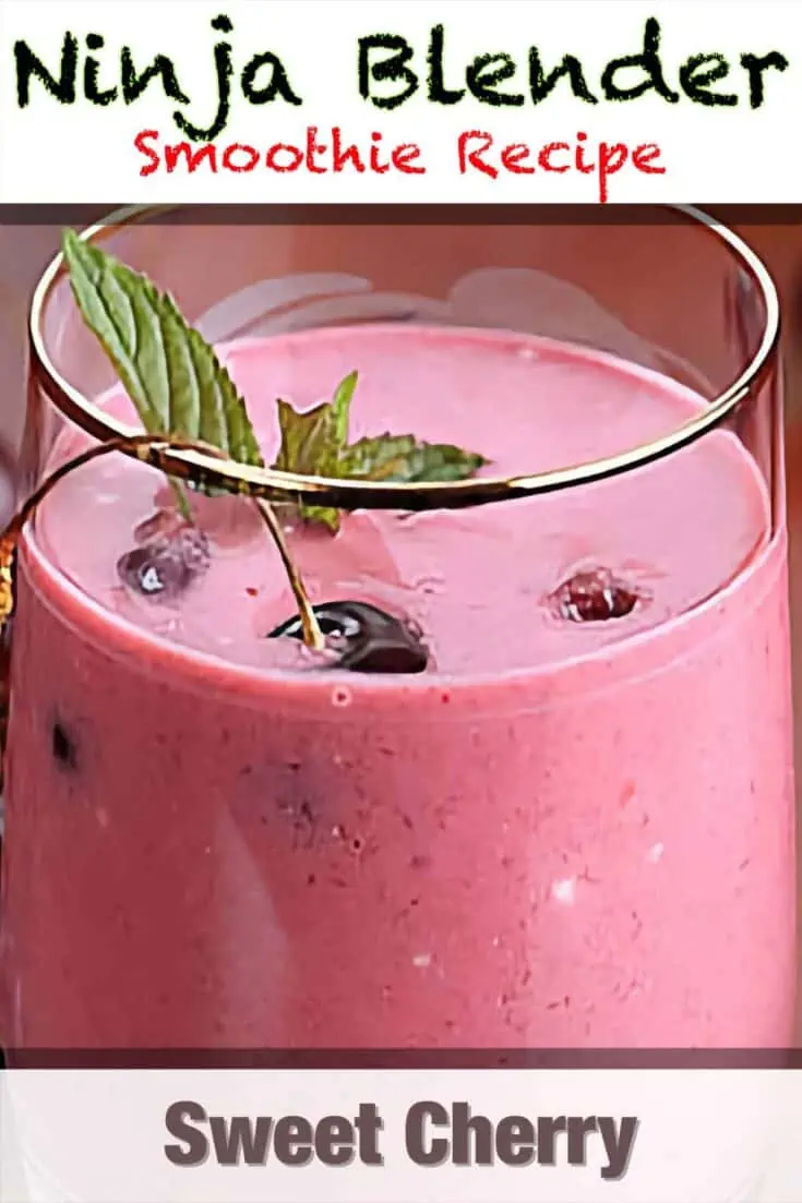 ninja blender sweet cherry smoothie recipe pin