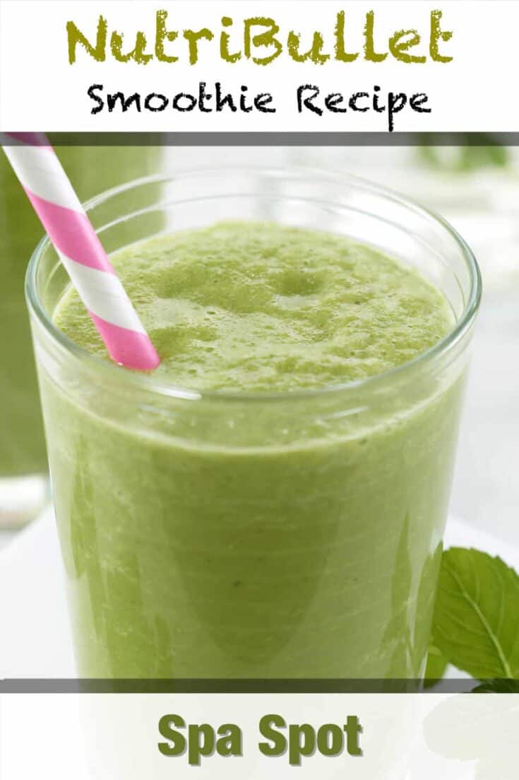 nutribullet spa spot smoothie recipe p