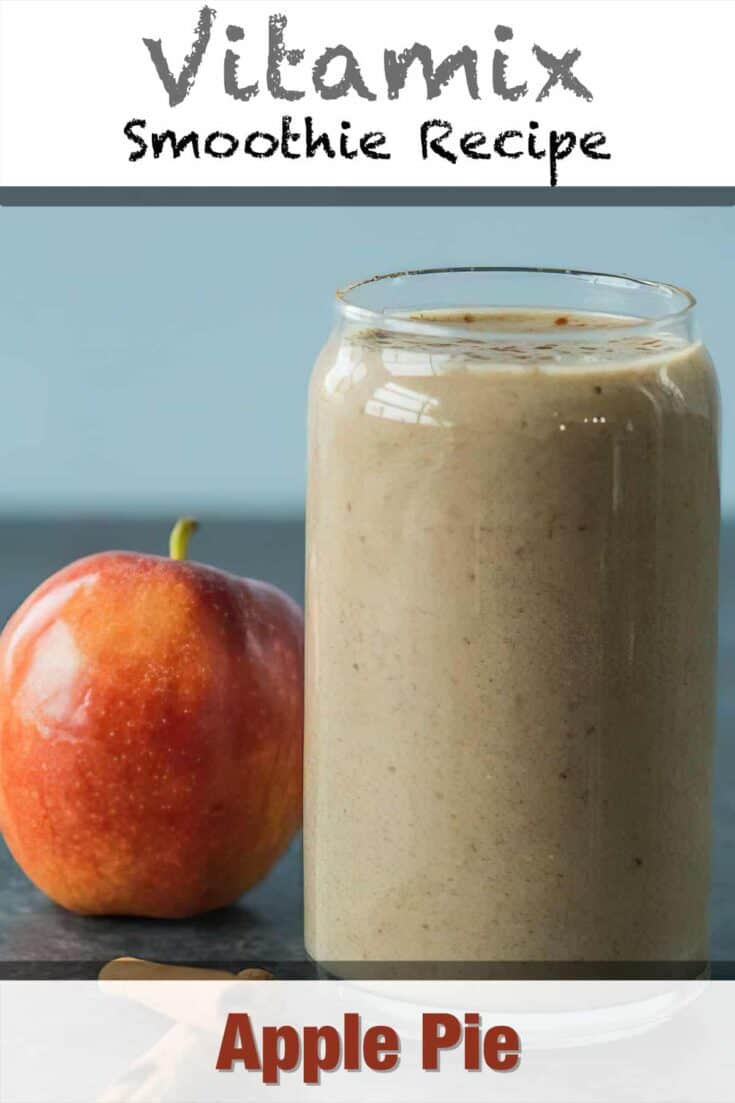 vitamix apple pie smoothie recipe pin