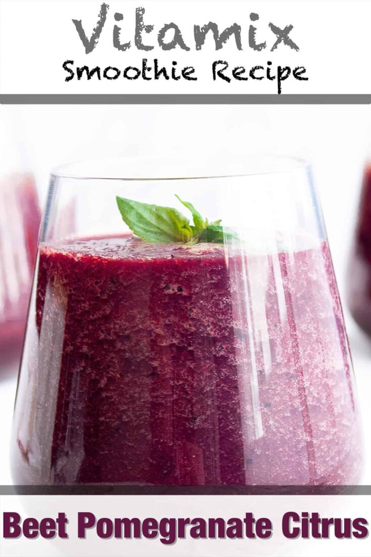 vitamix beet pomegranate citrus smoothie recipe pin