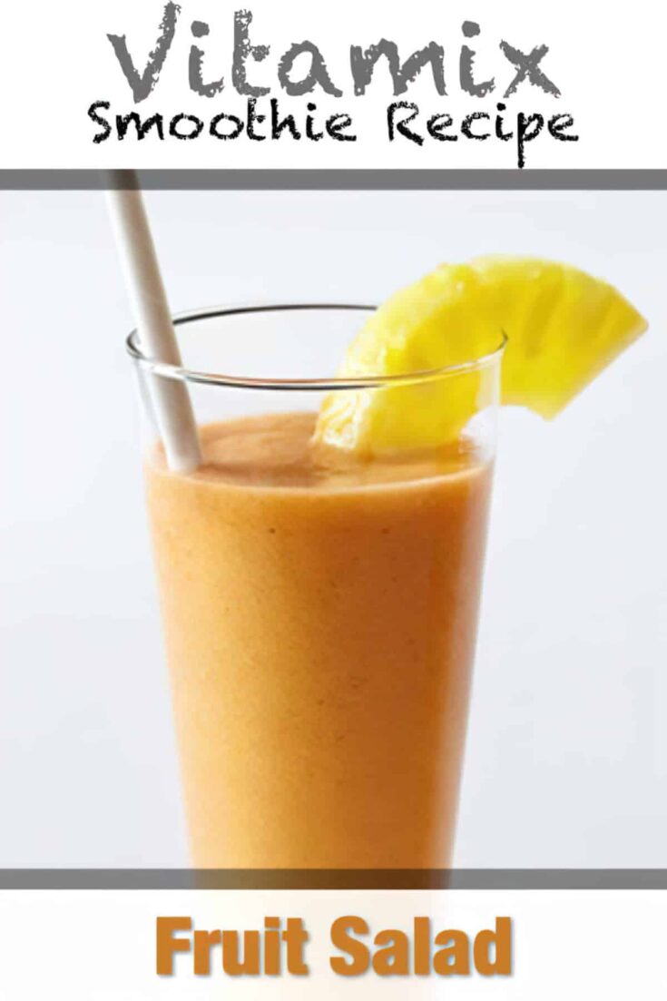 vitamix fruit salad smoothie recipe pin